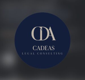 Avrupa’da Yeni Hayat İçin Doğru Adres: Cadeas Legal Consulting
